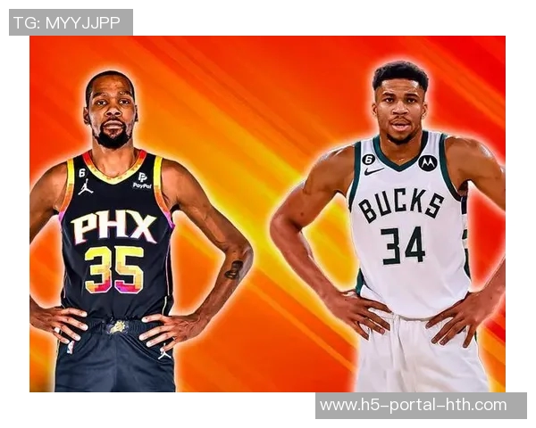 字母哥与杜兰特对决NBA超级巨星的巅峰之战即将上演